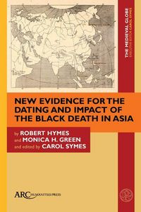 Produktbild: New Evidence for the Dating and Impact of the Black Death in Asia