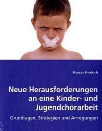 Produktbild: Friedrich, M: Neue Herausforderungen an eine Kinder- und Ju