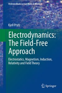 Produktbild: Electrodynamics: The Field-Free Approach