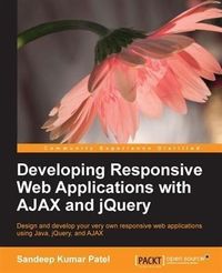 Produktbild: Developing Responsive Web Applications with AJAX and jQuery