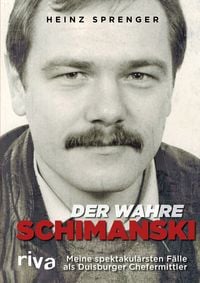 Bild vom Artikel Der wahre Schimanski vom Autor Heinz Sprenger