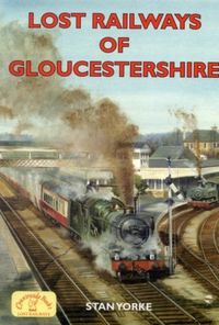 Produktbild: Lost Railways of Gloucestershire