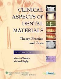 Produktbild: Clinical Aspects of Dental Materials: Theory, Practice, and Cases
