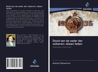 Produktbild: Dood van de vader der volkeren: alleen feiten