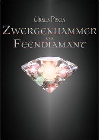 Produktbild: Zwergenhammer und Feendiamant