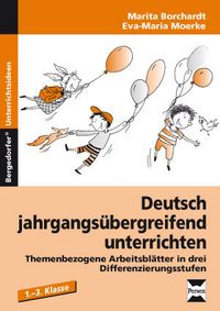 Produktbild: Deutsch jahrgangs&uuml;bergreifend unterrichten 1
