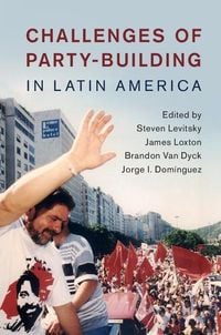 Produktbild: Challenges of Party-Building in Latin America