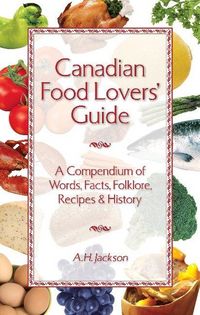 Produktbild: Jackson, A: Canadian Food Lovers' Guide
