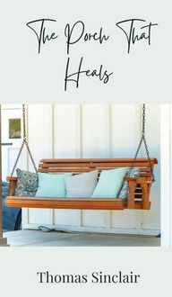 Produktbild: The Porch That Heals
