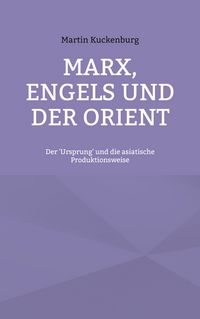 Produktbild: Marx, Engels und der Orient