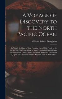Produktbild: A Voyage of Discovery to the North Pacific Ocean [microform]