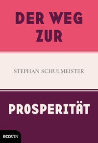 Produktbild: Der Weg zur Prosperit&auml;t