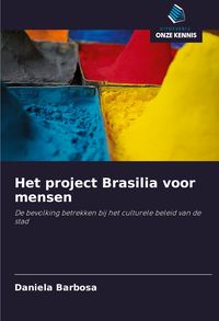 Produktbild: Het project Brasilia voor mensen