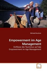 Produktbild: Bruckner, M: Empowerment im Age Management