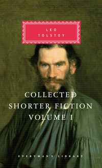 Bild vom Artikel Collected Shorter Fiction of Leo Tolstoy, Volume I vom Autor Leo Tolstoy