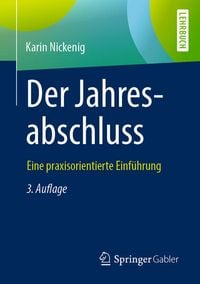 Produktbild: Der Jahresabschluss - eine praxisorientierte Einf&uuml;hrung