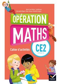 Produktbild: Op&eacute;ration maths CE2 cycle 2 : cahier d'activit&eacute;s