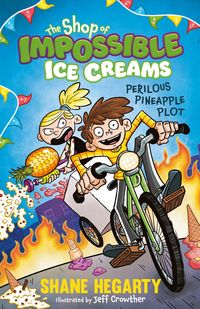 Produktbild: The Shop of Impossible Ice Creams: Perilous Pineapple Plot