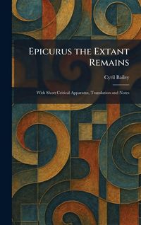 Produktbild: Epicurus the Extant Remains