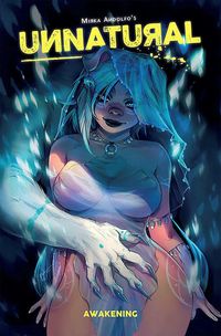 Produktbild: Hernandez, G: Unnatural Volume 1: Awakening