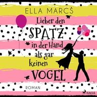 Produktbild: Lieber den Spatz in der Hand als gar keinen Vogel
