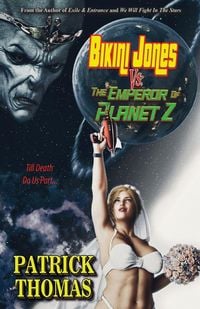 Produktbild: Bikini Jones Vs. The Emperor Of Planet Z