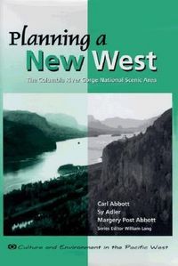Produktbild: Planning a New West: The Columbia River Gorge National Scenic Area