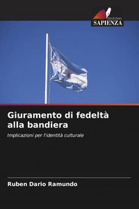 Produktbild: Giuramento di fedelt&agrave; alla bandiera