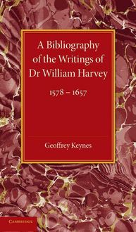 Produktbild: A Bibliography of the Writings of Dr William Harvey