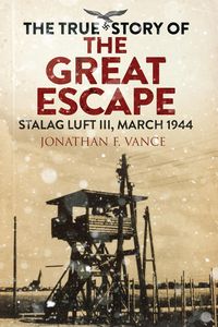 Produktbild: The True Story of the Great Escape
