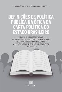 Produktbild: Defini&ccedil;&otilde;es de Pol&iacute;tica P&uacute;blica na &Oacute;tica da Carta Pol&iacute;tica do Estado Brasileiro
