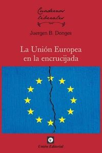 Produktbild: La Uni&oacute;n Europea en la encrucijada