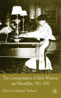 Produktbild: The Correspondence of Edith Wharton and Macmillan, 1901-1930