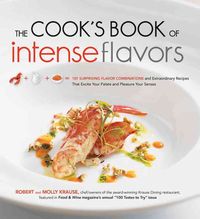 Produktbild: Krause, R: The Cook's Book of Intense Flavors