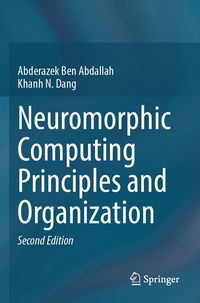 Produktbild: Neuromorphic Computing Principles and Organization