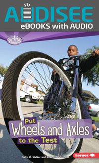 Produktbild: Put Wheels and Axles to the Test