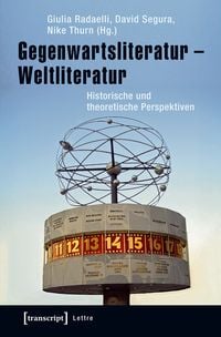 Produktbild: Gegenwartsliteratur &ndash; Weltliteratur