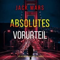 Produktbild: Absolutes Vorurteil (Ein Jake-Mercer-Politthriller &ndash; Band 13)