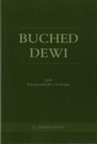 Produktbild: Evans, D: Buched Dewi Gyda Rhagymadrodd a Nodiadau
