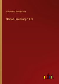 Produktbild: Samoa-Erkundung 1903