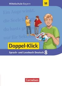 Produktbild: Doppel-Klick 8. Jahrgangsstufe - Mittelschule Bayern - Sch&uuml;lerbuch. F&uuml;r M-Klassen