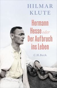 Produktbild: Hermann Hesse oder Der Aufbruch ins Leben