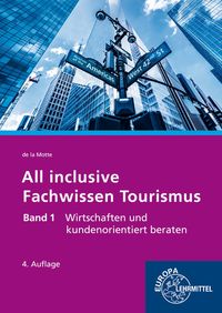Produktbild: All inclusive - Fachwissen Tourismus Band 1