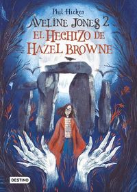 Produktbild: Aveline Jones 2. El Hechizo de Hazel Browne
