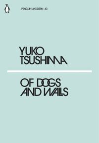 Bild vom Artikel Tsushima, Y: Of Dogs and Walls vom Autor Yuko Tsushima