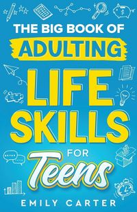 Produktbild: The Big Book of Adulting Life Skills for Teens