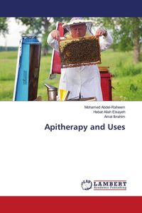 Produktbild: Apitherapy and Uses