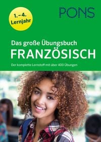 Produktbild: Das gro&szlig;e &Uuml;bungsbuch Franz&ouml;sisch 1.-4. Lernjahr