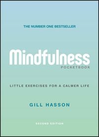 Produktbild: Mindfulness Pocketbook - Little Exercises for a Calmer Life, 2nd Edition