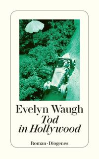 Bild vom Artikel Tod in Hollywood vom Autor Evelyn Waugh
